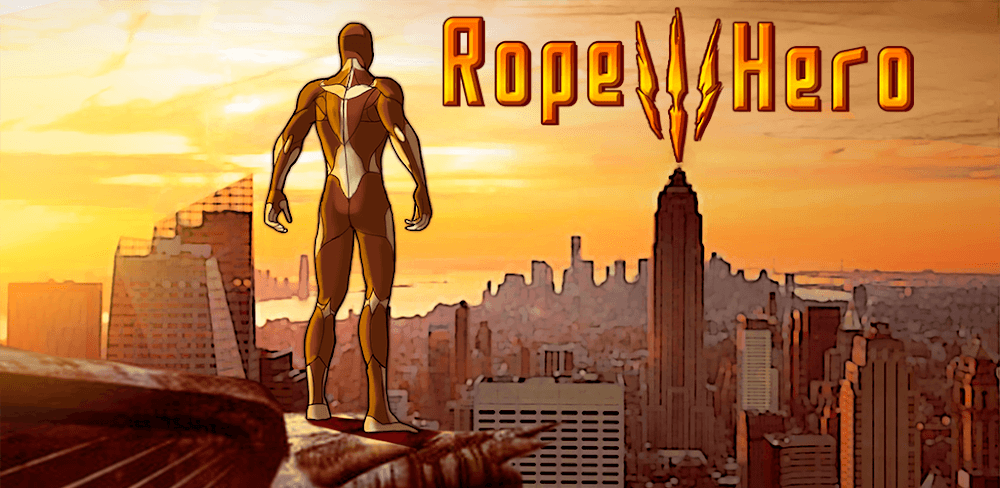 Rope Hero 3 v2.7.2 MOD APK (Unlimited Money, Skill Points)