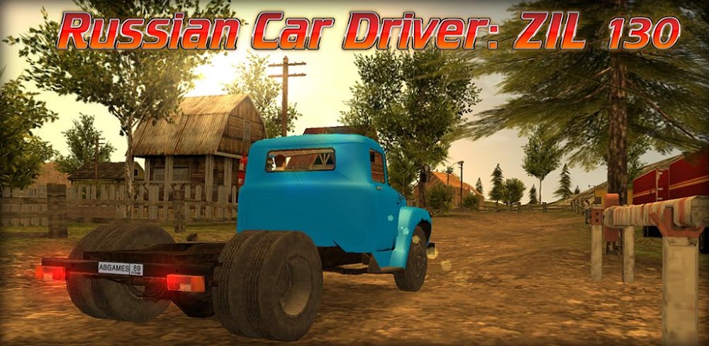 Russian Car Driver ZIL 130 v1.2.0 b257 MOD APK (Unlimited Money)