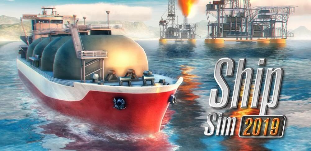 Ship Sim 2019 v2.2.6 APK + MOD (Unlimited Money)
