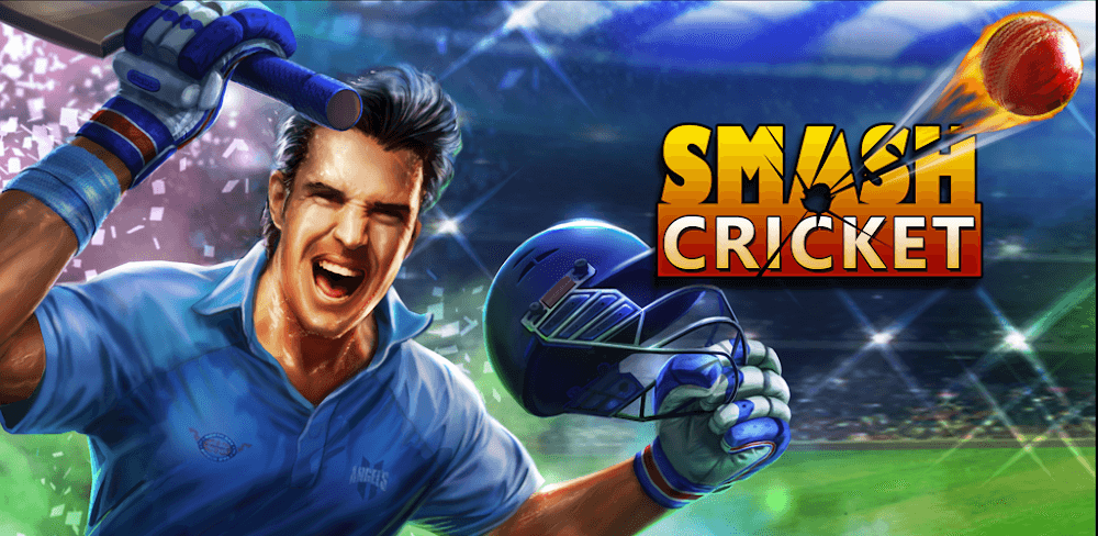 Smash Cricket v1.0.21 MOD APK (Unlimited Money, Tickets)