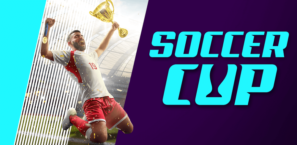 Football Cup 2025 v1.31.2.1 MOD APK (Unlimited Money, Energy)