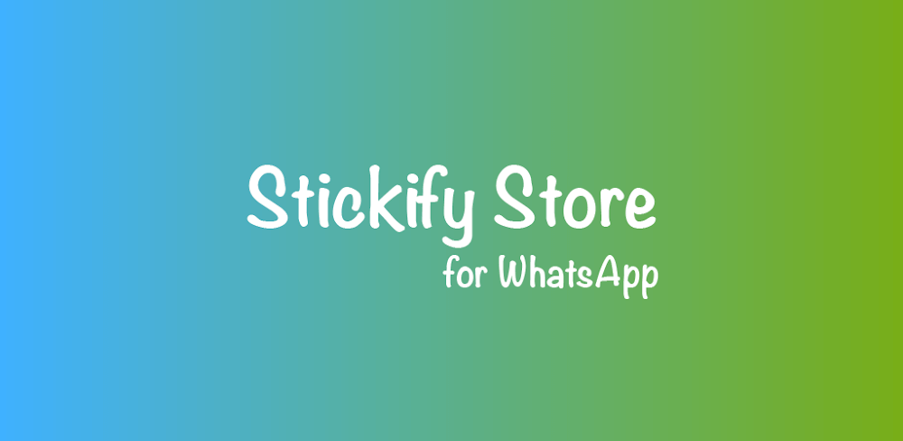 Stickify Store v6.0.4 MOD APK (Premium Unlocked)