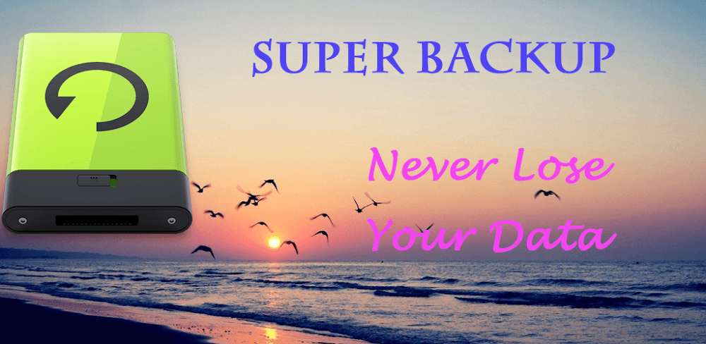 Super Backup & Restore v2.4.02 APK + MOD (Premium Unlocked)