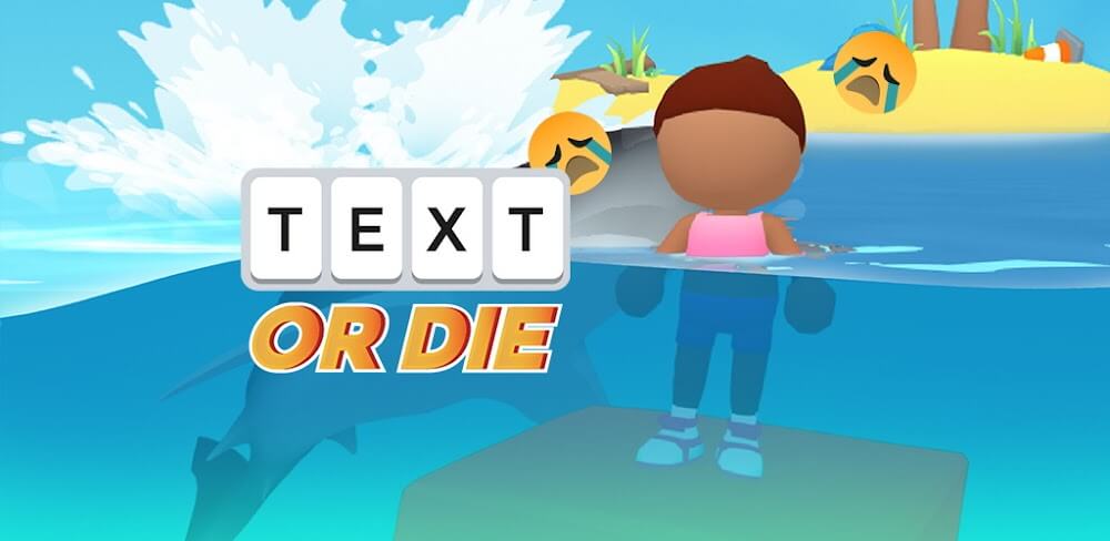Text or Die v27.0.1 MOD APK (Unlocked Items, No ADS)