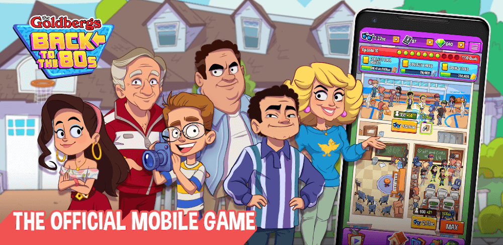The Goldbergs v3.3.4039 MOD APK (Unlimited Money)