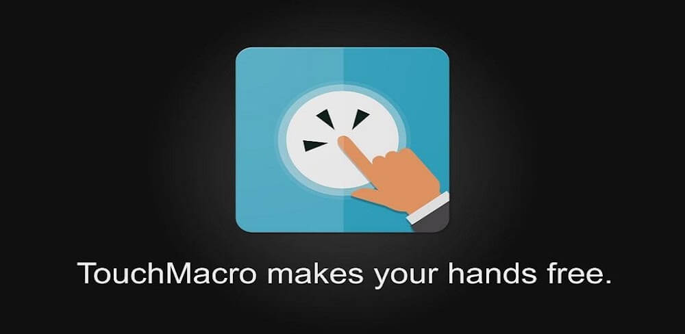 Touch Macro Pro v3.3.5 MOD APK (Premium Unlocked)