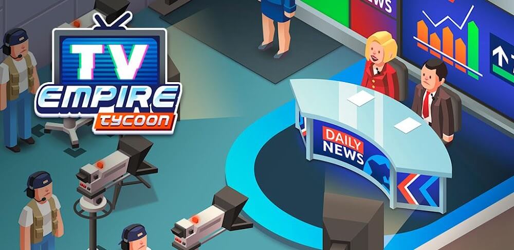 TV Empire Tycoon v1.26 APK + MOD (Unlimited Money)