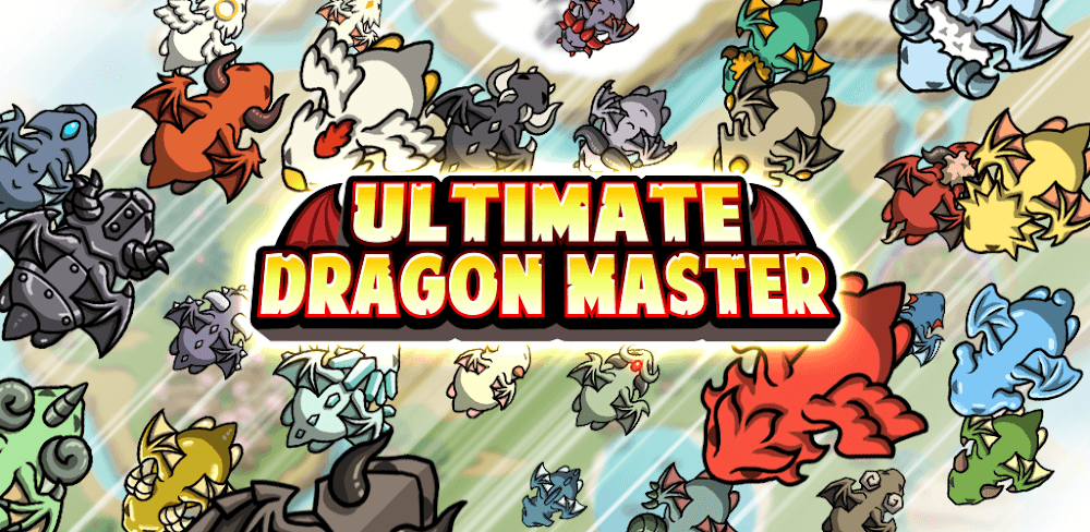 Ultimate DragonMaster v4.53 MOD APK (Damage Multiplier, God Mode)