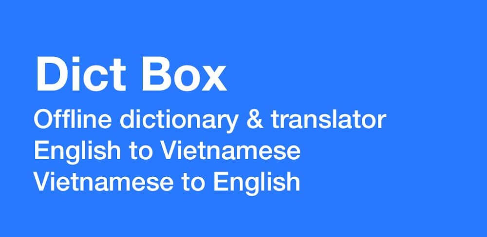 Vietnamese Dictionary Dict Box v8.9.7 APK + MOD (Premium Unlocked)