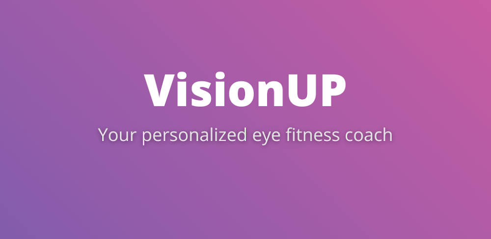 VisionUp Eye Exercises v3.3.81 MOD APK (Premium Unlocked)
