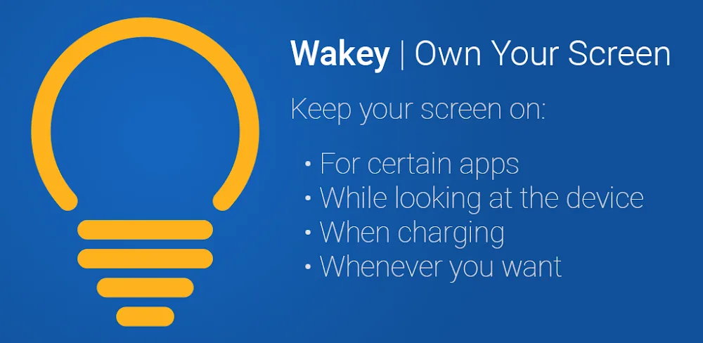 Wakey: Keep Screen On v11.4.0 MOD APK (Premium Unlocked)