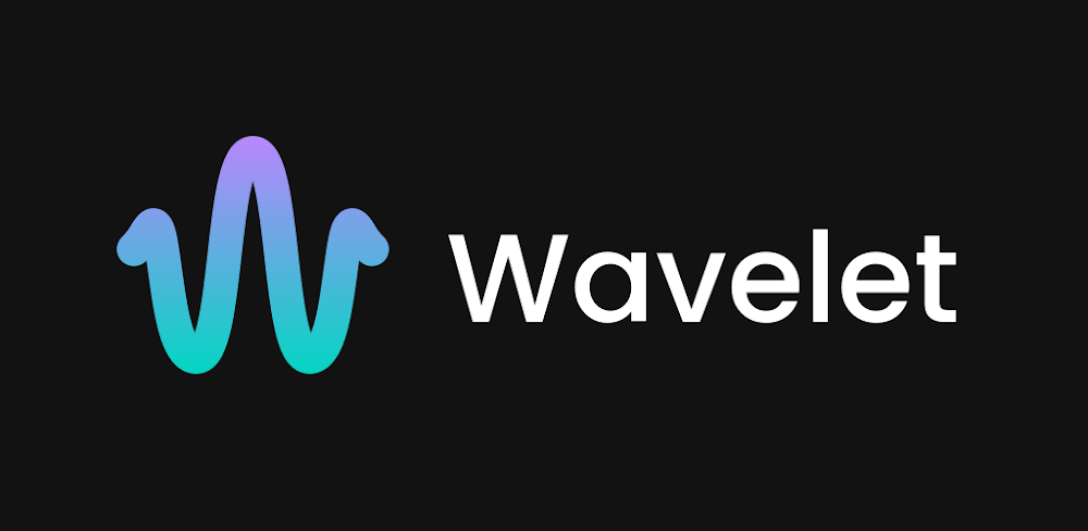 Wavelet v24.05 b2168 MOD APK (Premium Unlocked)