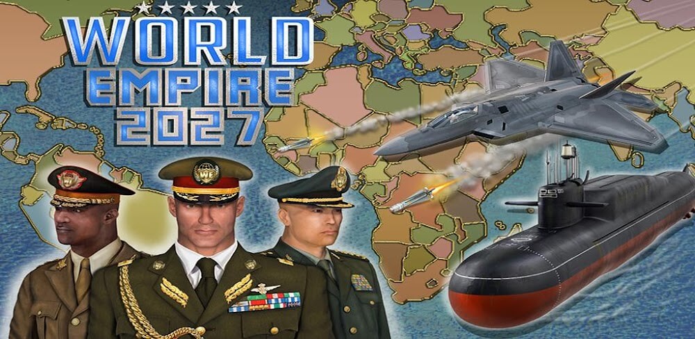 World Empire 2027 v5.0.0 MOD APK (Unlimited Money)