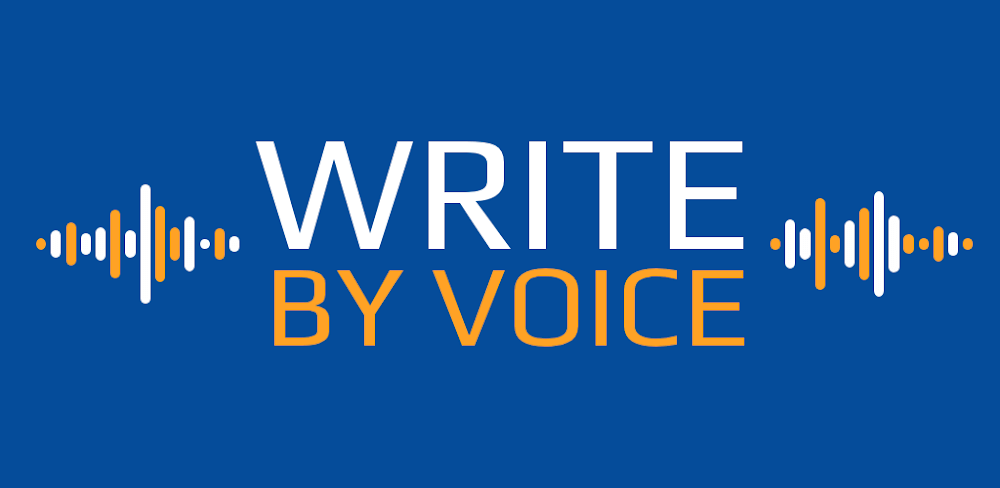 Write by voice v4.4.1 APK + MOD (Premium Unlocked)