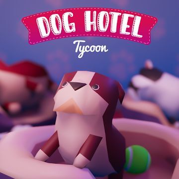Dog Hotel Tycoon v1.21 MOD AK (Unlimited Gems Cash, Collected Speed x100)