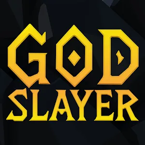God Slayer v1.1.9 MOD APK (Menu, Damage Multiplier, God Mode)