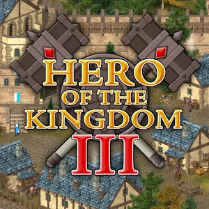 Hero of the Kingdom III v1.2.15 APK (Full Version)
